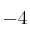 -4