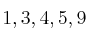 1,3,4,5,9