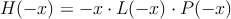 H(-x) = -x \cdot L(-x) \cdot P(-x)