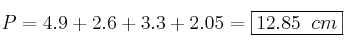 P=4.9+2.6+3.3+2.05=\fbox{12.85 \: cm} P=4.9+2.6+3.3+2.05=\fbox{12.85 \: cm}