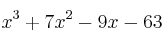 x^3+7x^2-9x-63
