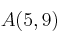 A(5,9)
