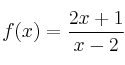 f(x)=\frac{2x+1}{x-2}