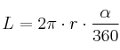 L =2 \pi \cdot r \cdot \frac{\alpha}{360}
