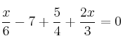 \frac{x}{6}-7+\frac{5}{4} + \frac{2x}{3} = 0