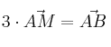 3 \cdot \vec{AM} = \vec{AB}