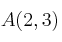 A(2,3)