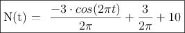 \fbox{N(t) = \dfrac{-3 \cdot cos(2 \pi t)}{2 \pi} + \dfrac{3}{2 \pi} + 10}