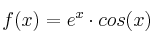 f(x) = e^x \cdot cos(x)
