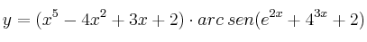 y=(x^5-4x^2+3x+2) \cdot arc \: sen(e^{2x}+4^{3x}+2) y=(x^5-4x^2+3x+2) \cdot arc \: sen(e^{2x}+4^{3x}+2)