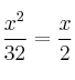  \frac{x^2}{32} = \frac{x}{2}
