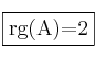 \fbox{rg(A)=2}