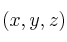 (x,y,z)