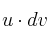  u \cdot dv