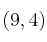 (9,4)