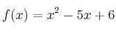 f(x)=x^2-5x+6