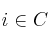  i  \in C 