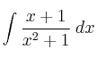 \int \frac{x+1}{x^2+1} \: dx 