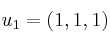 u_1=(1,1,1)