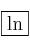 \fbox{ln}