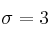 \sigma = 3