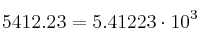 5412.23 = 5.41223 \cdot 10^{3}