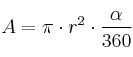 A = \pi \cdot r^2 \cdot \frac{\alpha}{360}
