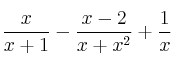 \frac{x}{x+1} - \frac{x-2}{x+x^2} + \frac{1}{x} 