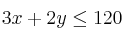 3x+2y \leq 120