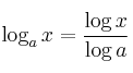 \log_{a} x = \frac{\log x}{\log a} \log_{a} x = \frac{\log x}{\log a}