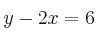 y - 2x = 6