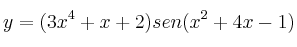 y = (3x^4+x+2) sen (x^2+4x-1) y = (3x^4+x+2) sen (x^2+4x-1)