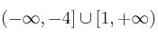 (-\infty, -4] \cup [1, +\infty)