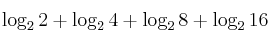 \log_2 2 + \log_2 4 + \log_2 8 + \log_2 16