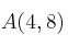 A(4,8)