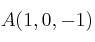 A(1,0,-1)