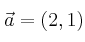 \vec{a}=(2,1)