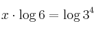 x \cdot \log 6 = \log 3^4