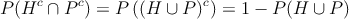 P(H^c \cap P^c) = P\left( (H \cup P)^c \right) = 1 - P(H \cup P)