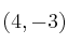 (4,-3)