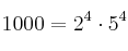 1000 = 2^{4}\cdot5^{4}