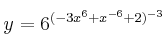 y = 6^{(-3x^6+x^{-6}+2)^{-3}} y = 6^{(-3x^6+x^{-6}+2)^{-3}}
