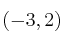 (-3,2)