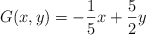 G(x, y) = -\frac{1}{5}x + \frac{5}{2}y