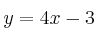 y=4x-3