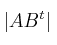 |AB^t|
