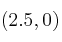 (2.5, 0)