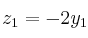 z_1=-2y_1