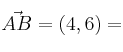 \vec{AB} =(4,6)=