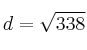 d=\sqrt{338} d=\sqrt{338}